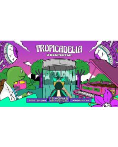 Tropicadelia Festival 2026